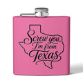 Texas Stainless Flask – “Screw You, I’m From Texas” 6oz Hip Flask (Aqua) - Wildflowers & Moonshine Exclusive