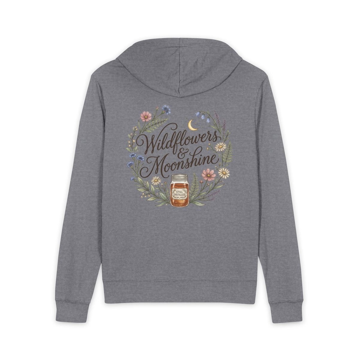 Wildflowers & Moonshine Zip Grey Hoodie - Wildflowers & Moonshine Exclusive!