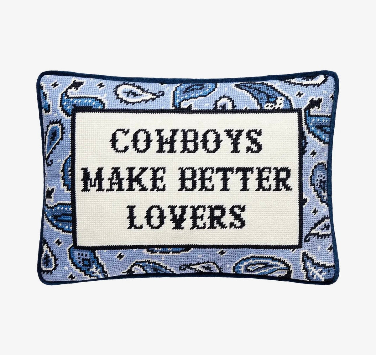Cowboys Make Better Lovers Embroidered Pillow