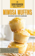Mimosa Muffins Texas Beer Bread