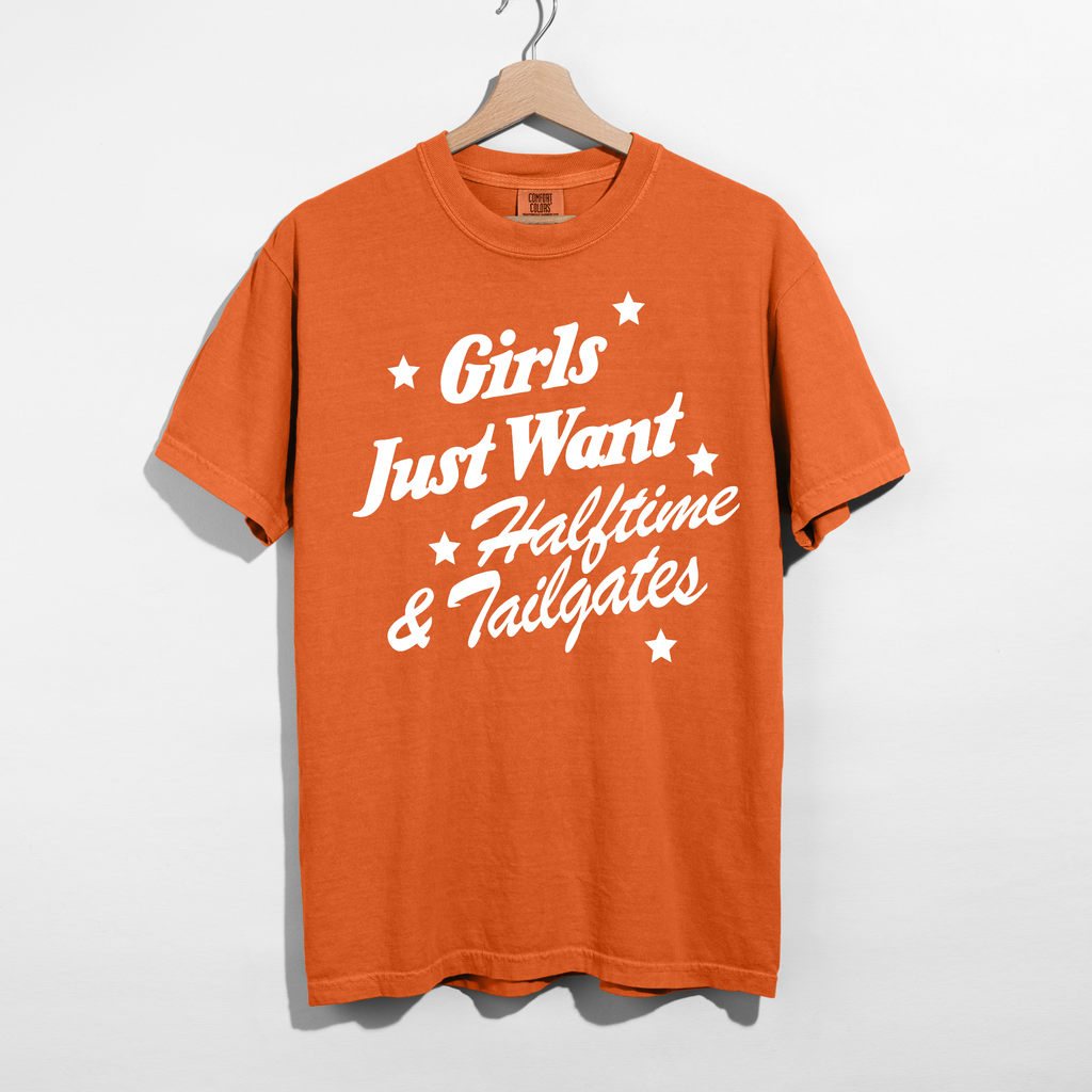 Girls Just Want Halftime & Tailgates Tee | Football Game Day Shirt